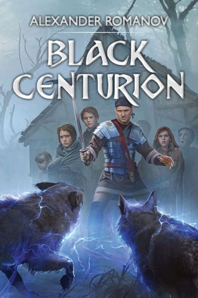 Cover for Alexander Romanov · Black Centurion (Paperback Book) (2022)