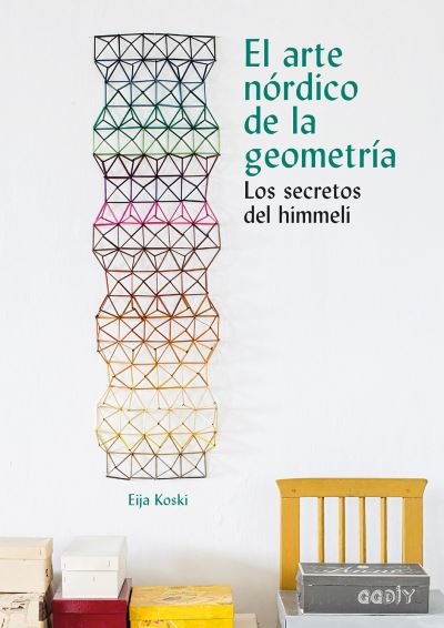 Cover for Eija Koski · El Arte Nordico de la Geometria (Paperback Book) (2017)