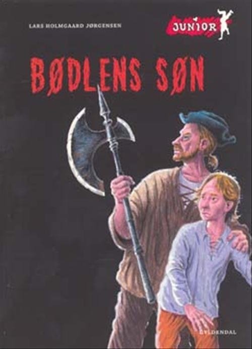Cover for Lars Holmgaard Jørgensen · Dingo. Junior: Bødlens søn (Heftet bok) [1. utgave] (2007)