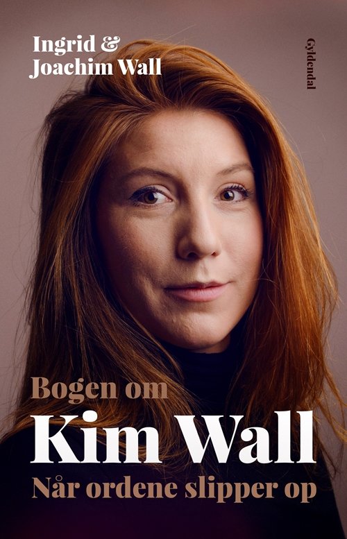 Cover for Ingrid og Joachim Wall · Bogen om Kim Wall (Sewn Spine Book) [1º edição] (2018)