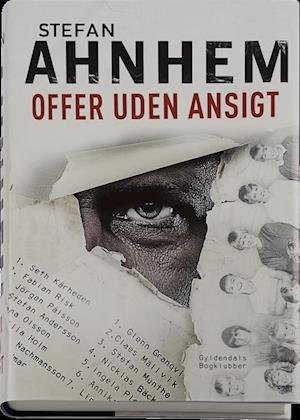 Cover for Stefan Ahnhem · Stefan Ahnhem: Offer uden ansigt (Bound Book) [1º edição] [Indbundet] (2014)