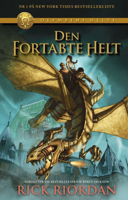 Cover for Rick Riordan · Olympens helte: Olympens helte (1) - Den fortabte helt (Bound Book) [1st edition] [Indbundet] (2012)