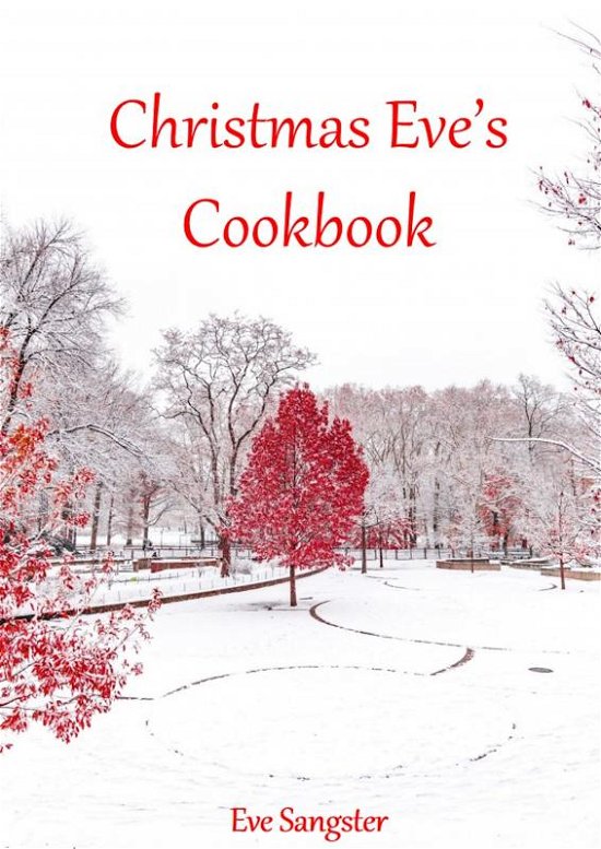 Cover for Eve Sangster · Christmas Eve's Cookbook (Paperback Book) (2022)