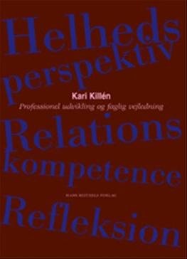 Cover for Kari Killén · Professionel udvikling og faglig vejledning (Sewn Spine Book) [1er édition] (2008)