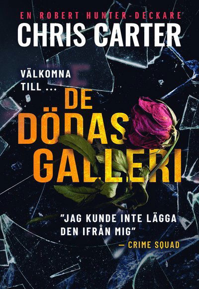 De dödas galleri - Chris Carter - Livros - Jentas - 9788742803592 - 2 de novembro de 2021