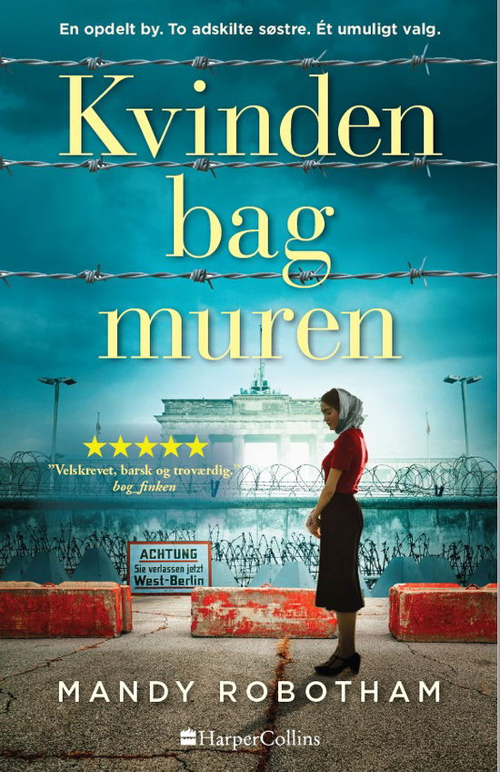 Cover for Mandy Robotham · Kvinden bag muren (Pocketbok) [2:a utgåva] (2023)