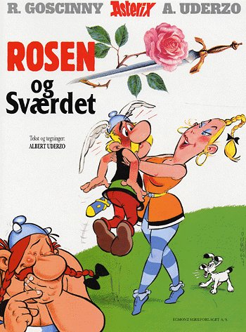 Cover for Albert Uderzo · Rosen og sværdet (Book) [1. Painos] (2003)