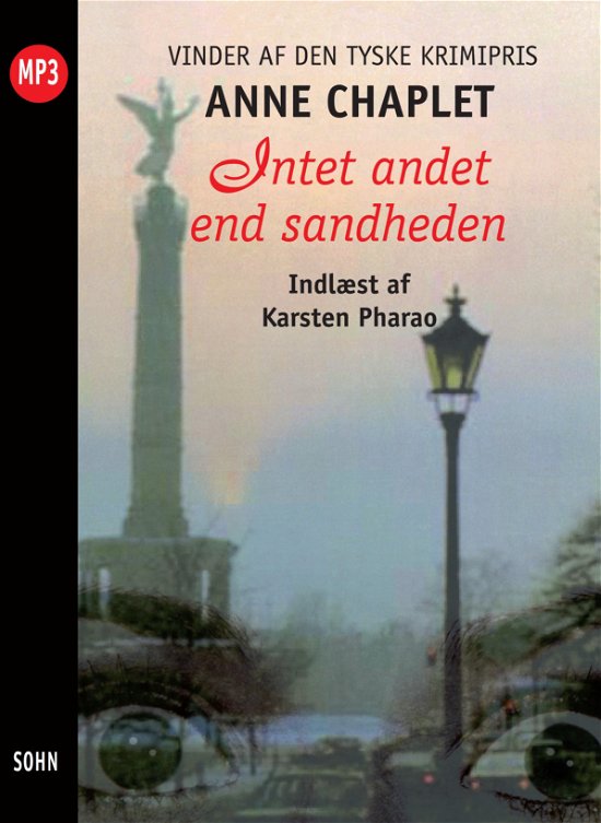Cover for Anne Chaplet · Intet andet end sandheden (Audiobook (MP3)) [1.º edición] (2009)