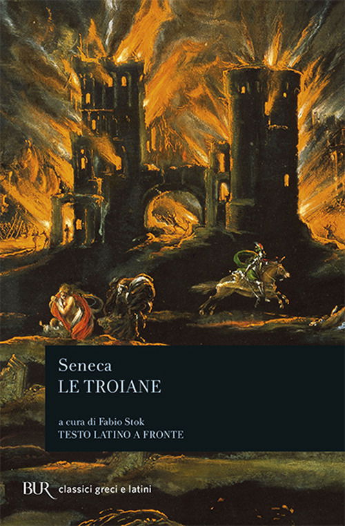 Cover for Lucio Anneo Seneca · Le Troiane (Buch)