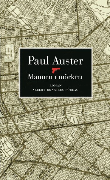 Cover for Paul Auster · Mannen i mörkret (ePUB) (2015)