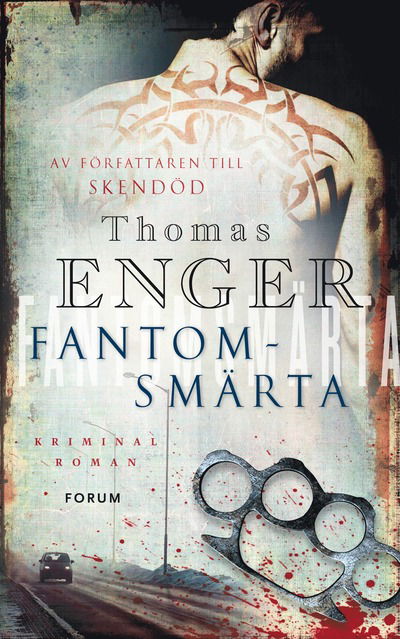 Cover for Thomas Enger · Fantomsmärta (Hardcover Book)