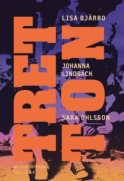 Cover for Lisa Bjärbo · Tretton (Innbunden bok) (2024)