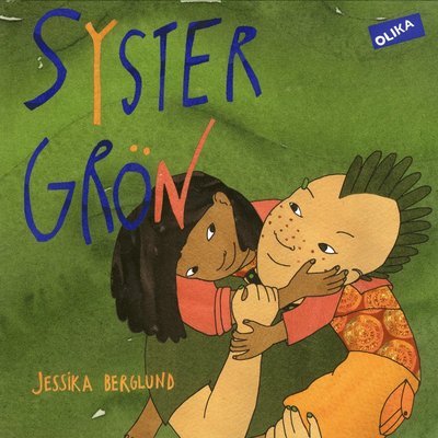 Cover for Jessika Berglund · Syster Grön (Innbunden bok) (2019)