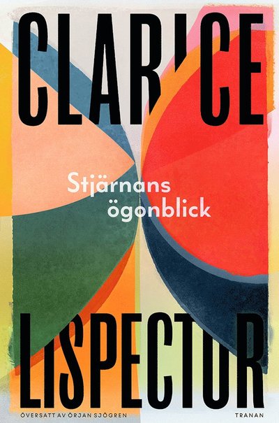 Cover for Clarice Lispector · Stjärnans ögonblick (Innbunden bok) (2025)