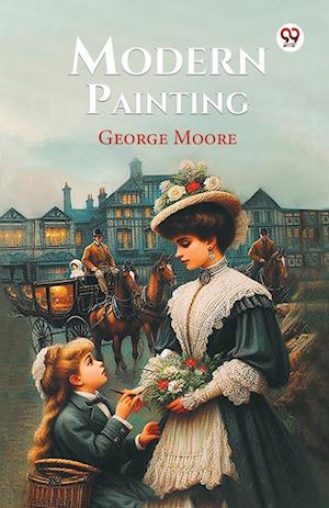 Cover for George Moore · Modern Painting (Paperback Book) (2025)