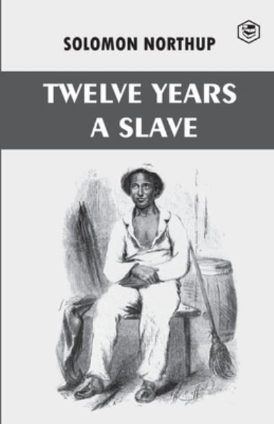 Cover for Solomon Northup · Twelve Years a Slave (Taschenbuch) (2021)