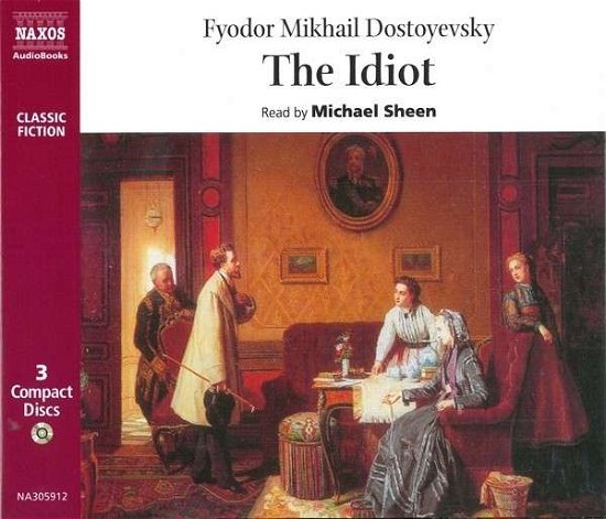 * The Idiot - Michael Sheen - Música - Naxos Audiobooks - 9789626340592 - 31 de agosto de 1995