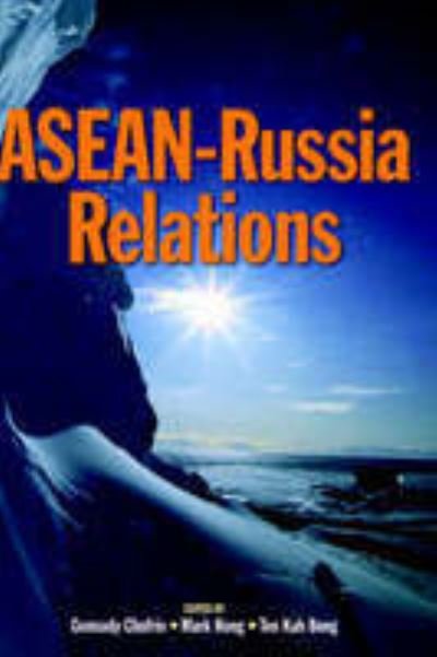 Cover for Gennady Chufrin · Asean-Russia Relations - Proceedings of International Conferences (Hardcover Book) (2006)