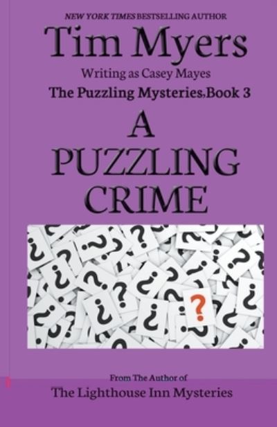 Cover for Tim Myers · A Puzzling Crime - The Puzzling Mysteries (Paperback Book) (2021)