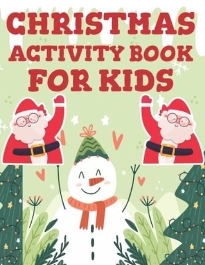 Cover for Blue Zine Publishing · Christmas Activity Book for Kids (Paperback Book) (2020)