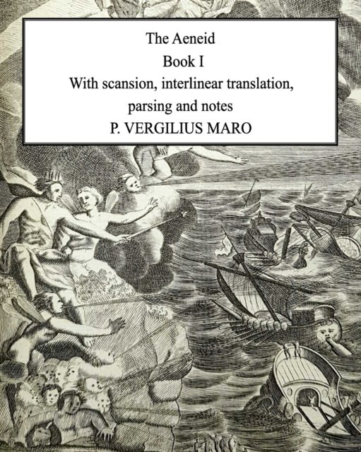 Cover for P Vergilius Maro · Aeneid Book 1: With scansion, interlinear translation, parsing and notes (Paperback Book) (2020)