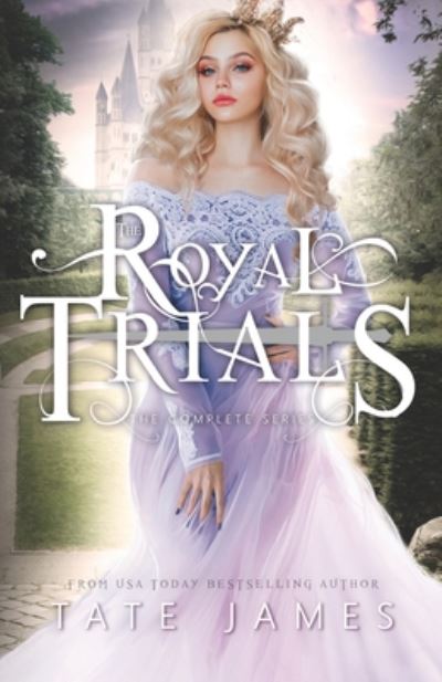 Cover for Tate James · The Royal Trials (Pocketbok) (2020)