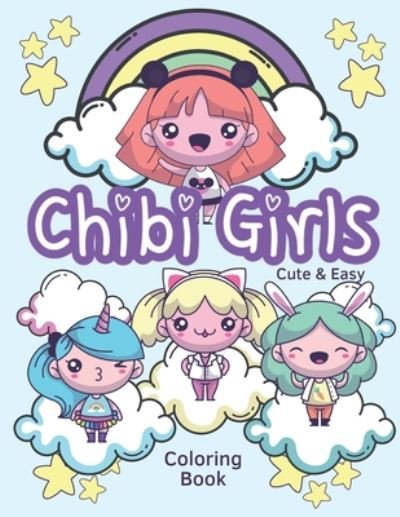 Cover for Wow Coloring · Chibi Girls Cute &amp; Easy Coloring Book (Paperback Book) (2020)