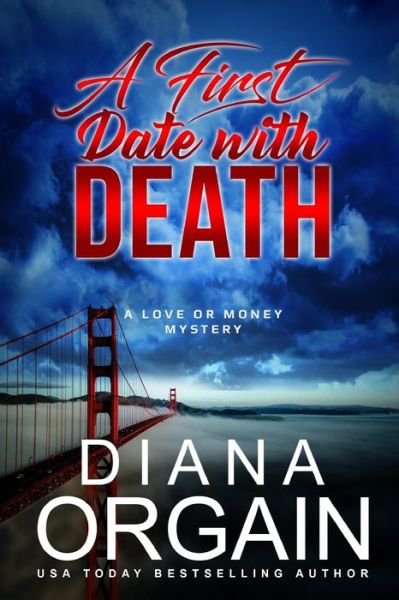 Cover for Diana Orgain · A First Date with Death (Pocketbok) (2020)