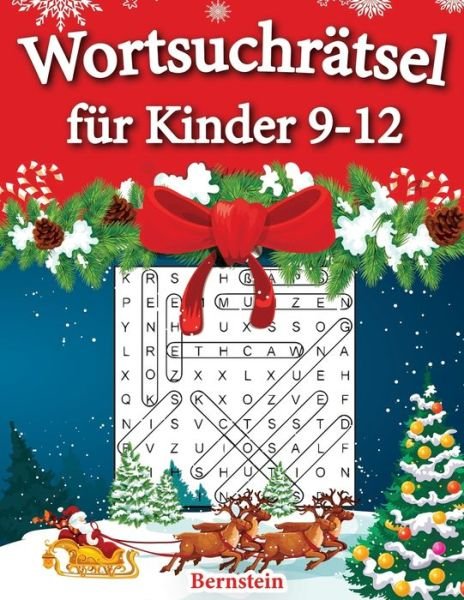 Cover for Bernstein · Wortsuchratsel fur Kinder 9-12 (Paperback Book) (2020)