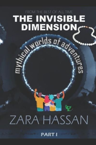 Cover for Zara Hassan · The Invisible Dimension (Paperback Bog) (2020)