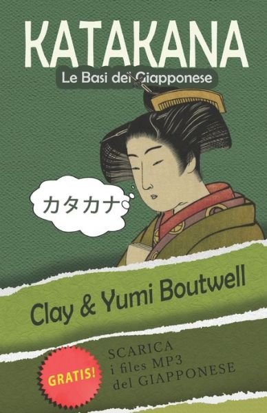 Cover for Yumi Boutwell · Katakana, le Basi del Giapponese (Taschenbuch) (2021)
