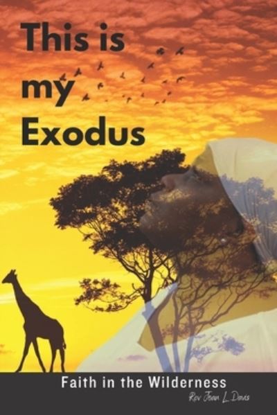 Cover for Joan Davis · This Is My Exodus (Book) (2023)