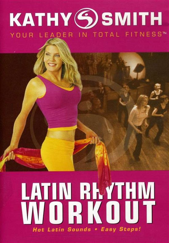 Cover for Kathy Smith · Latin Rhythm (DVD) (2009)
