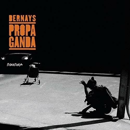 Cover for Bernays Propaganda · Politika (CD) [Limited edition] (2016)