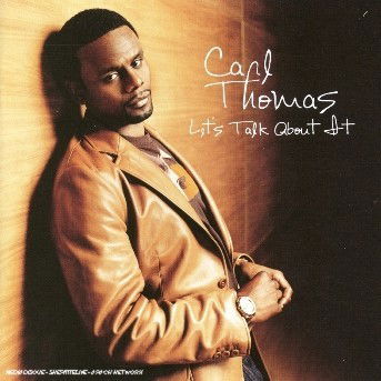 Cover for Carl Thomas · Let'S Talk About It (CD) (1980)