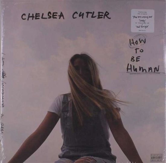 Cover for Chelsea Cutler · How to Be Human (LP) (2020)