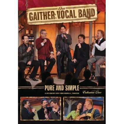 Pure And Simple Vol.1 - Gaither Vocal Band - Filmy - ASAPH - 0617884876593 - 21 lutego 2013