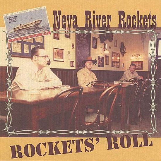 Cover for Neva River Rockets · Rockets' Roll (CD) (2006)