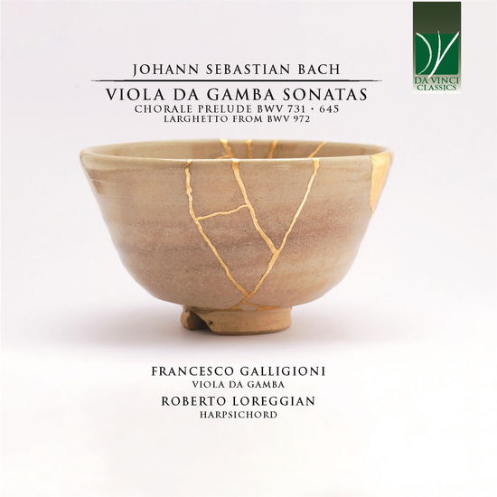 Cover for Galligioni, Francesco / Roberto Loreggian · Bach: Viola Da Gamba Sonatas, Chorale Prelude Bwv 731 / (CD) (2023)