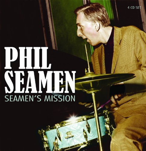 SeamenS Mission - Phil Seamen - Musiikki - PROPER BOX - 0805520021593 - maanantai 15. elokuuta 2011