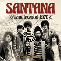 Tanglewood 1970 - Santana - Muzyka - Hobo - 0823564030593 - 5 kwietnia 2019