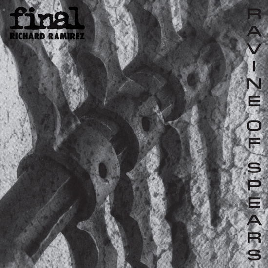 Ravine Of Spears (Clear Vinyl) - Final / Richard Ramirez - Musiikki - HOSPITAL PRODUCTIONS - 0843563161593 - perjantai 3. marraskuuta 2023