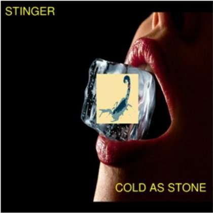 Cover for Stinger · Cold As Stone (CD) (2012)