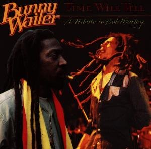 Cover for Bunny Wailer · Time Will Tell, a Tribute to B (CD) (1998)