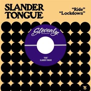 Cover for Slander Tongue · Ride (7&quot;) (2021)