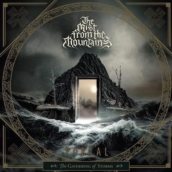 Cover for Mist From The Mountains · Portal The Gathering Of Storms (CD) (2024)