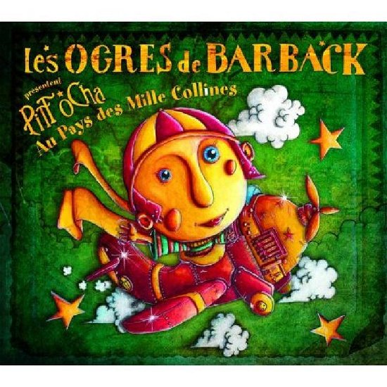 Cover for Les Ogres De Barback · Pitt Ocha Au Pays Des Mil (CD) (2008)