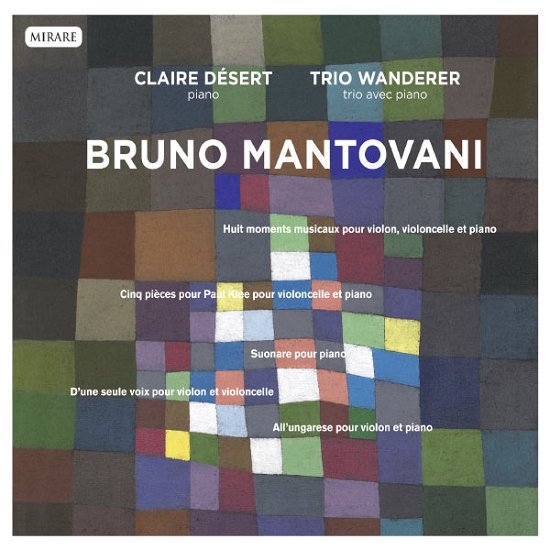Musique De Chambre - B. Mantovani - Musik - MIRARE - 3760127221593 - 17. maj 2013