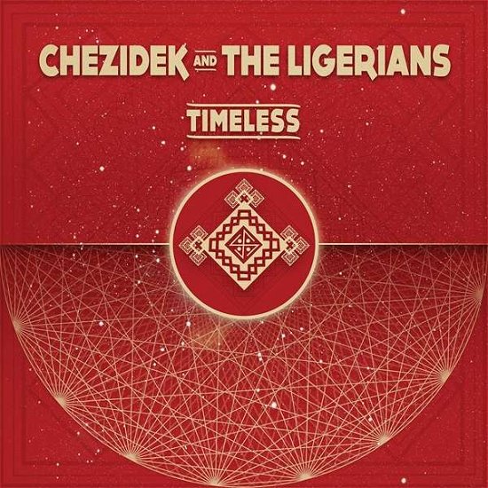 Cover for Chezidek And The Ligerians · Timeless (LP) (2020)