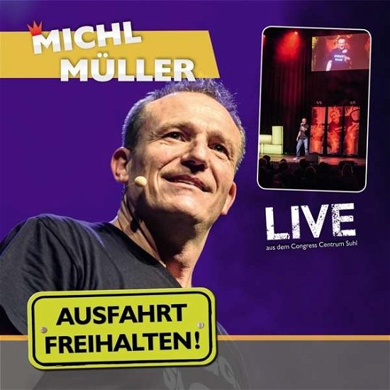Cover for Michl MÜller · Ausfahrt Freihalten! Live (CD) (2016)